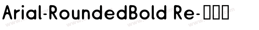 Arial-RoundedBold Re字体转换